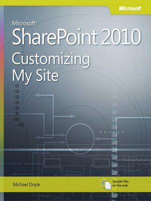 cover image of Microsoft&#174; SharePoint&#174; 2010:  Customizing My Site